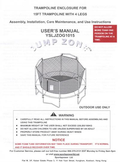 Paypal 1800 Number >> Combo Manual for the 15' JUMP ZONE Model YSLJZOG1015 Paypal 1800 Number >> Combo Manual for the 15' JUMP ZONE Model YSLJZOG1015